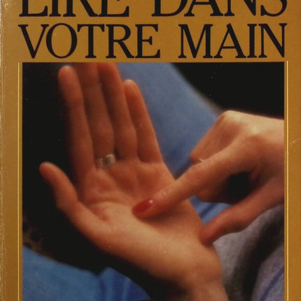 Lire dans votre main - Marc Rousselet - Livre