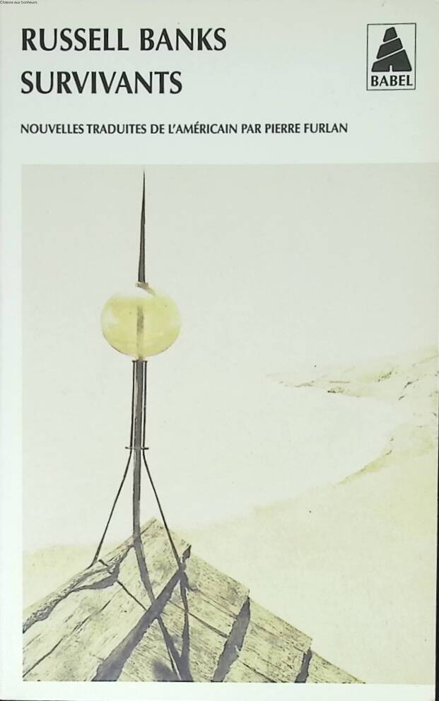 Survivants - Russell Banks - 2004 - livre