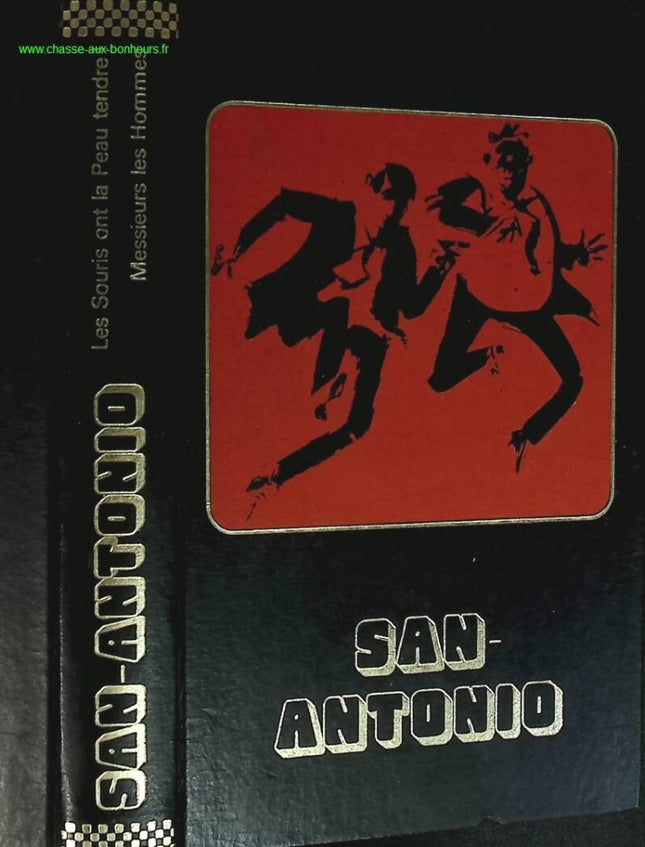 Les souris ont la peau tendre - Messieurs les hommes - San Antonio - livre