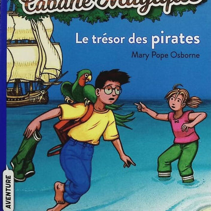 The Magic Treehouse Volume 4 - Pirate Treasure - Mary Pope Osborne - book