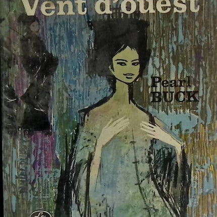 East Wind West Wind - Pearl Buck - 1966 - book