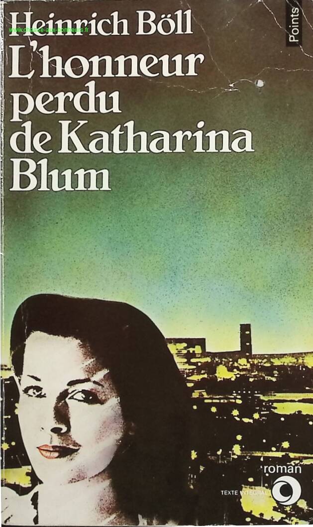 The Lost Honor of Katharina Blum - Heinrich Böll - Book