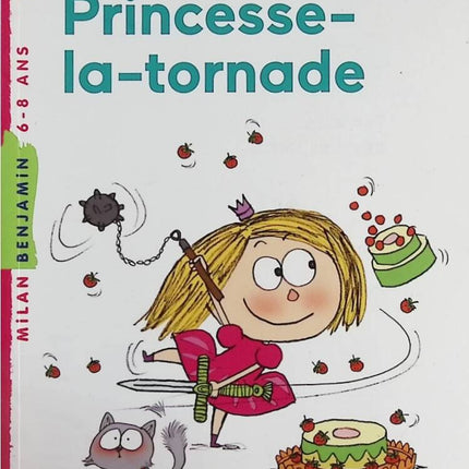Princess the Tornado - Marc Cantin, Florence Langlois - Buch