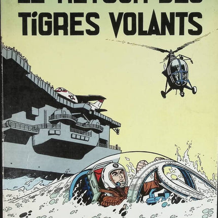 The Return of the Flying Tigers - The Adventures of Buck Danny - Volume 26 - Charlier Jean-Michel - 1977 - comic book