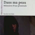Dans ma peau - Mémoires d'une prostituée - Kate Holden - Livre