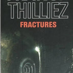 Fractures - Franck Thilliez - 2012 - livre