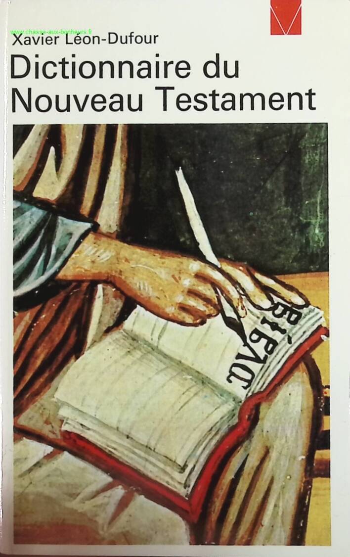 Dictionnaire du Nouveau Testament - Xavier-Léon Dufour - livre