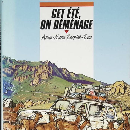 Cet été, on déménage - Anne-Marie Desplat-Duc - 1999 - livre