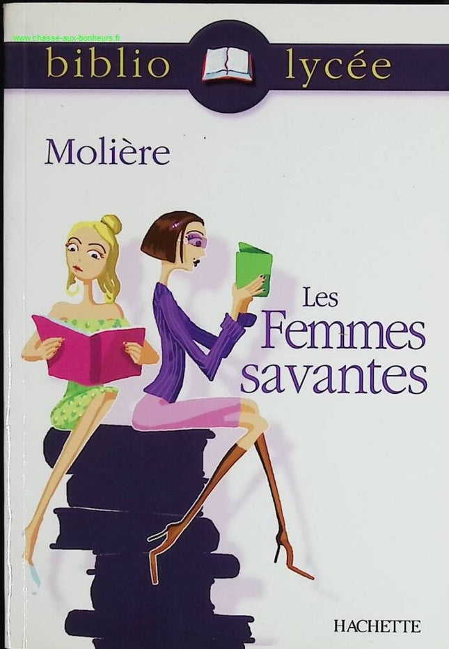 Bibliolycée – Gelehrte Frauen – Molière – Buch