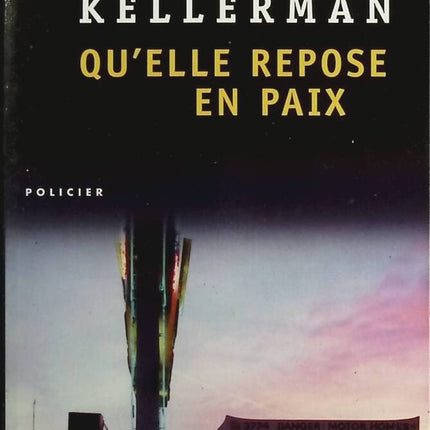 Qu'elle repose en paix - Jonathan Kellerman - Livre