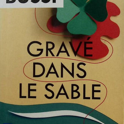 Gravé dans le sable - Michel Bussi - Livre