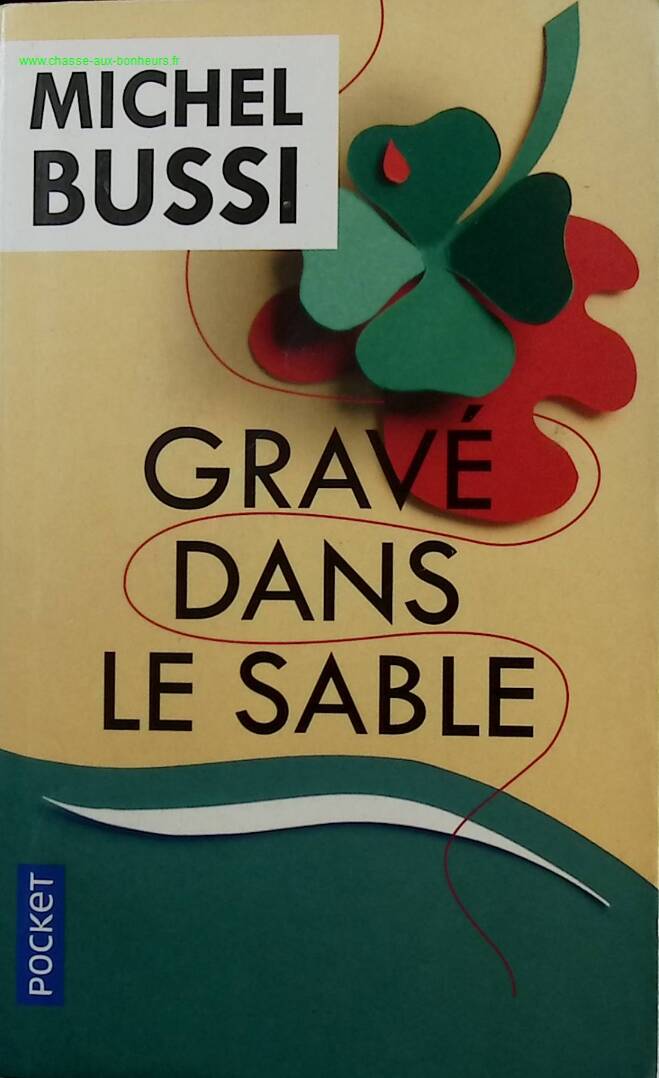 Engraved in the sand - Michel Bussi - Book