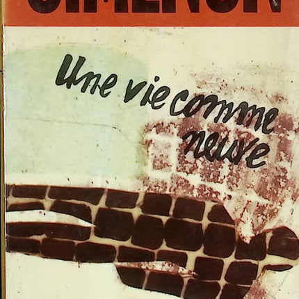 Une vie comme neuve - Simenon Georges - 1967 - livre