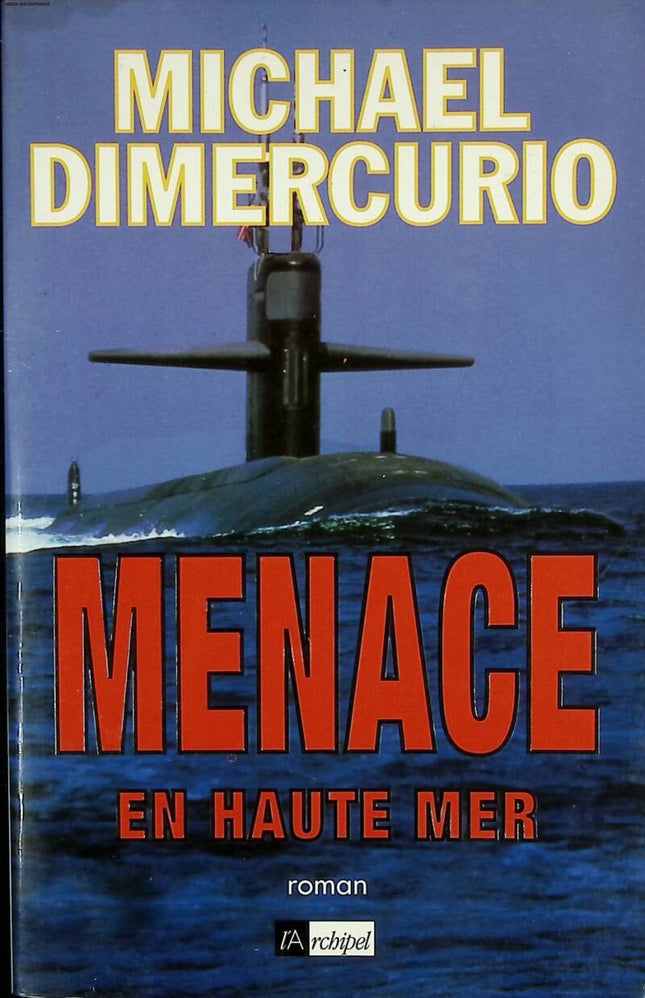 Threat on the High Seas - Michael DiMercurio - 2001 - book