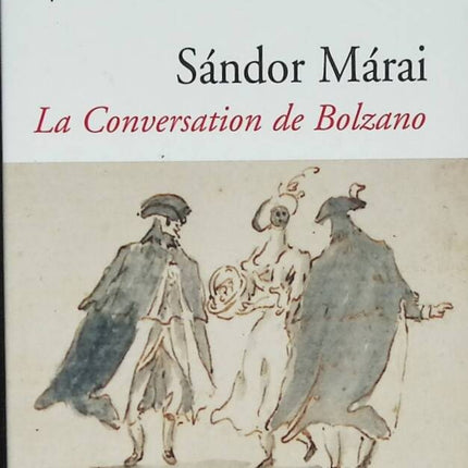 Das Gespräch von Bozen - Sandor Marai - 2002 - Buch