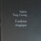 L Ardoise Magique - Valérie Tong Cuong - livre