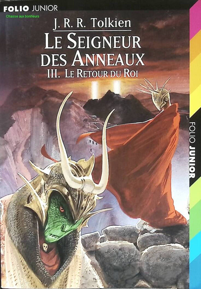 Le Retour du Roi – Le Seigneur des Anneaux Tome 3 – J.R.R. Tolkien | Roman fantasy épique, bataille finale et quête de l’Anneau - livre