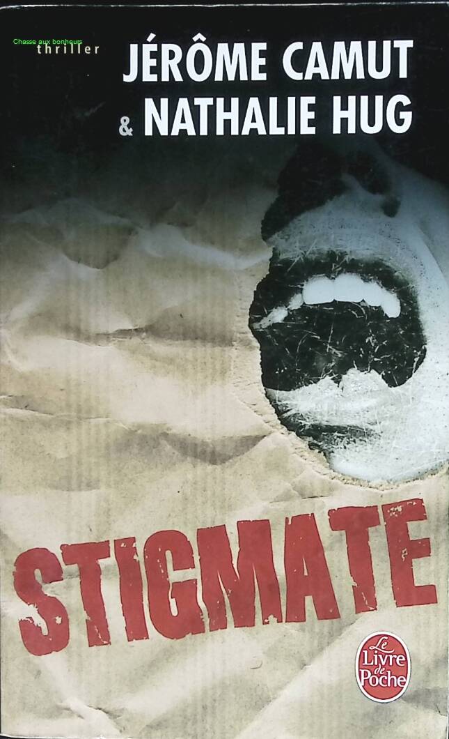 Stigmate Les Voies De L'ombre - Tome 2 - Jérôme Camut, Nathalie Hug - 2008 - livre