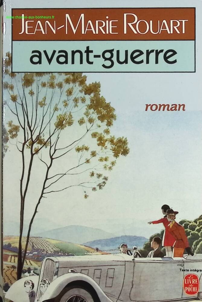 Pre-war - Jean-Marie Rouart - book