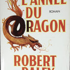 The Year of the Dragon - Robert Daley - book