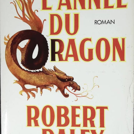 The Year of the Dragon - Robert Daley - book