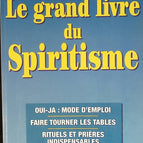 Le grand livre du spiritisme - Pascal Perrot - livre