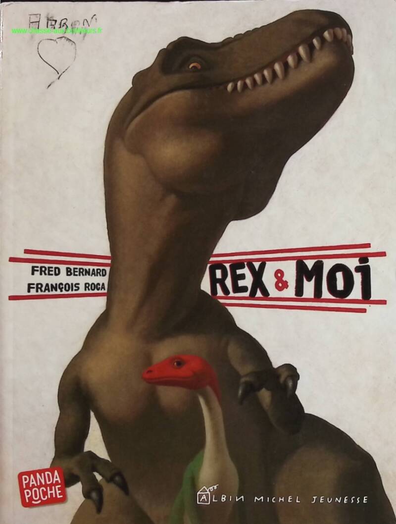 Rex &amp; Me - Fred Bernard, François Roca - book