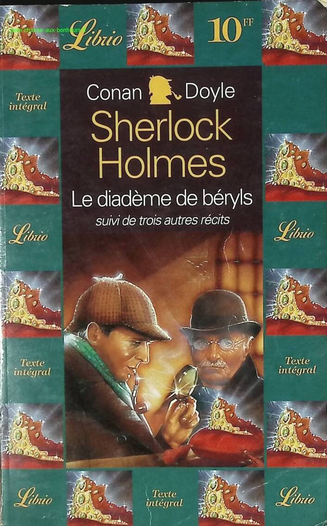 Le diadème de béryls - Sherlock Holmes - Arthur Conan Doyle - livre