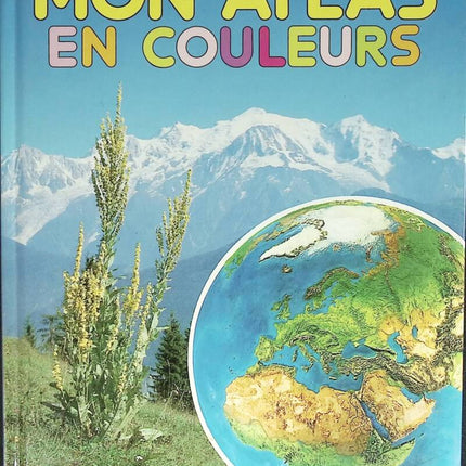 Mon atlas en couleurs - L. Fioruzzi - 1981 - livre