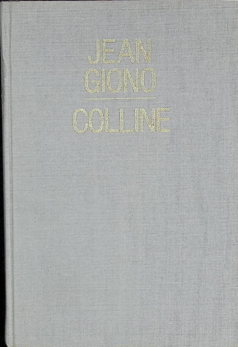 Colline - Giono Jean - 1987 - livre