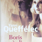 Boris nach der Liebe - Yann Queffélec - 2002 - Buch