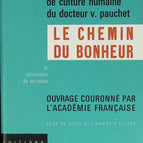 Le chemin du bonheur - Victor Pauchet - 1985 - livre