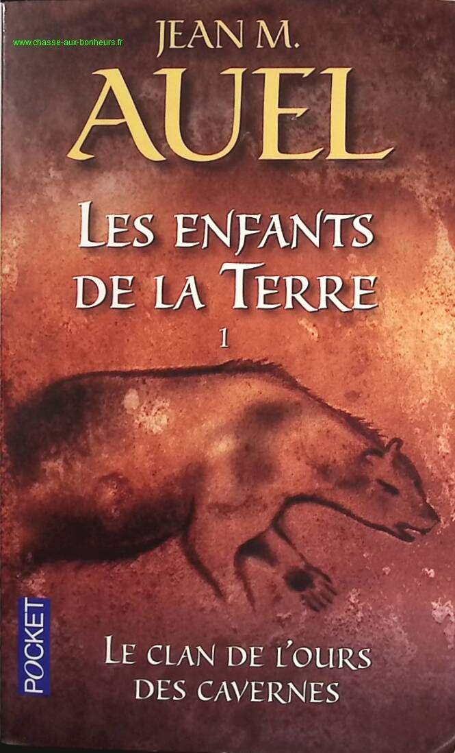Children of the Earth, Volume 1 - The Clan of the Cave Bear - Jean M. Auel - Book