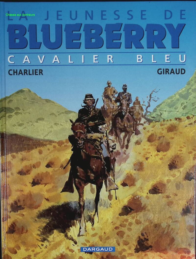 Blue Rider - The Youth of Blueberry - Volume 3 - Jean-Michel Charlier - 2001 - comic book