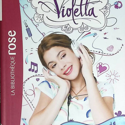Violetta Band 1 – In meiner Welt – Bibliothèque Rose – 2014 – Buch