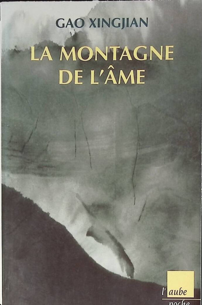La Montagne de l'âme - Gao Xingjian - livre