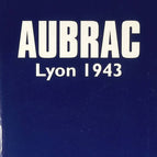 Aubrac Lyon 1943 – Gérard Chauvy – 1997 – Buch