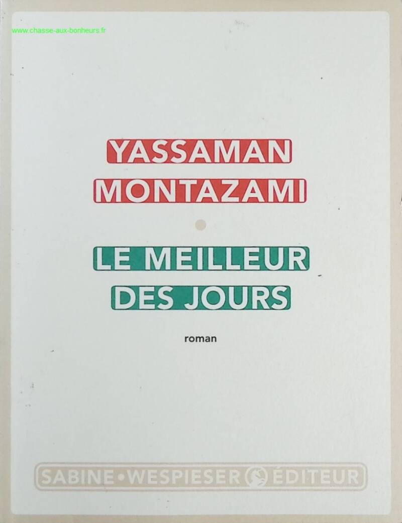 The Best of Days - Yassaman Montazami - Book