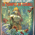 The Temple of Oblivion The Quest for the Time-Bird - Serge Le Tendre, Régis Loisel - comic book