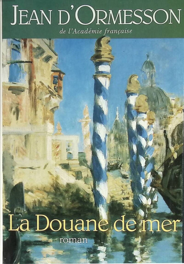 Sea Customs - Jean D'Ormesson - 1994 - book