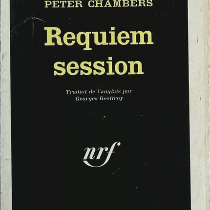 Requiem session - Peter Chambers - livre