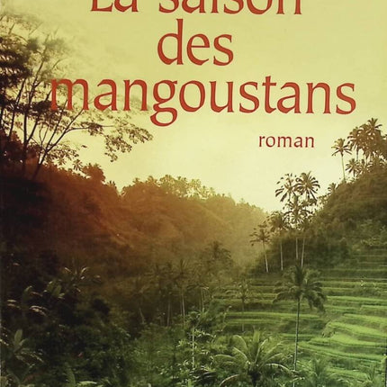 Mangostan-Saison - Fenella Madoc - Buch