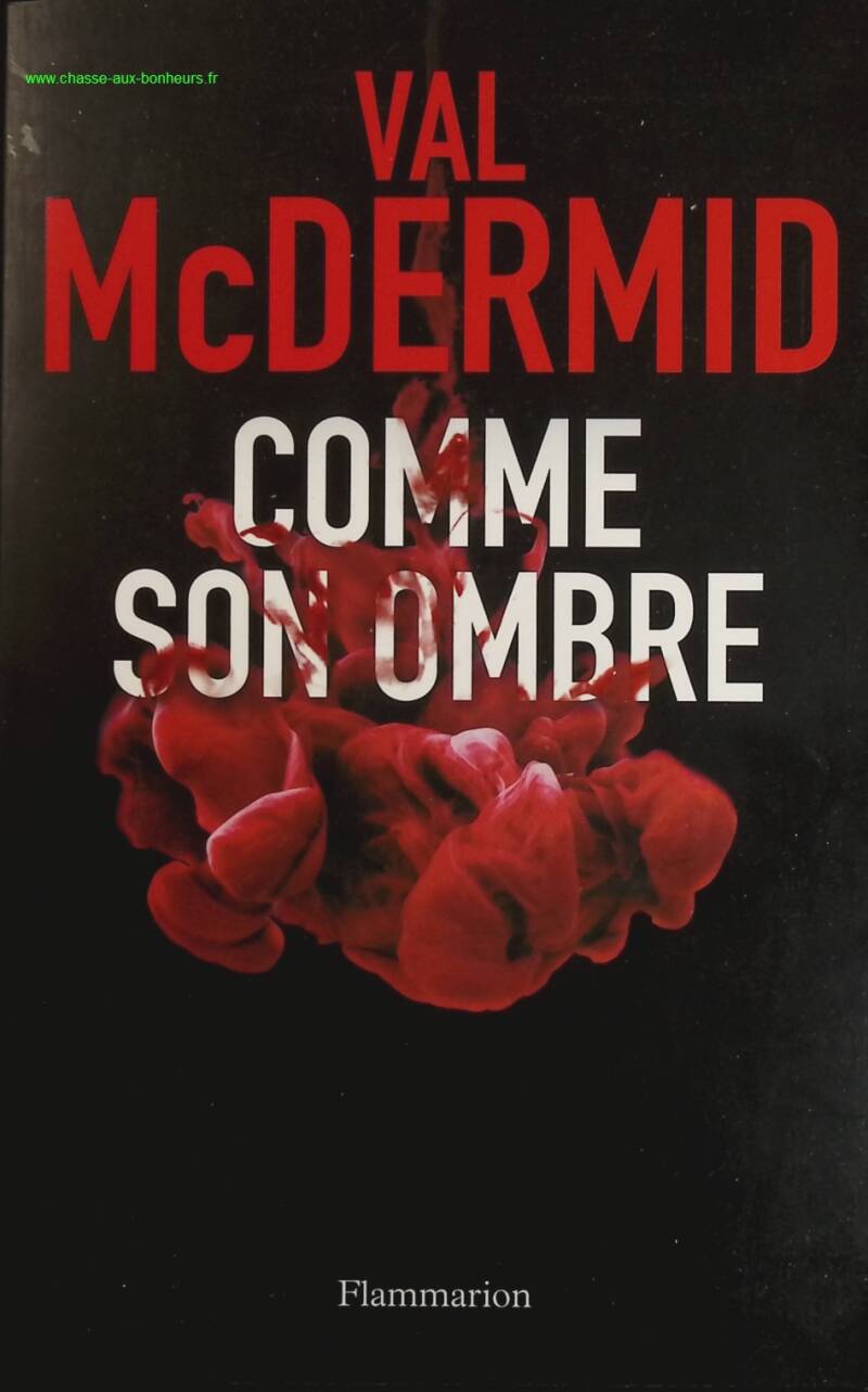 Comme son ombre - Val McDermid - livre
