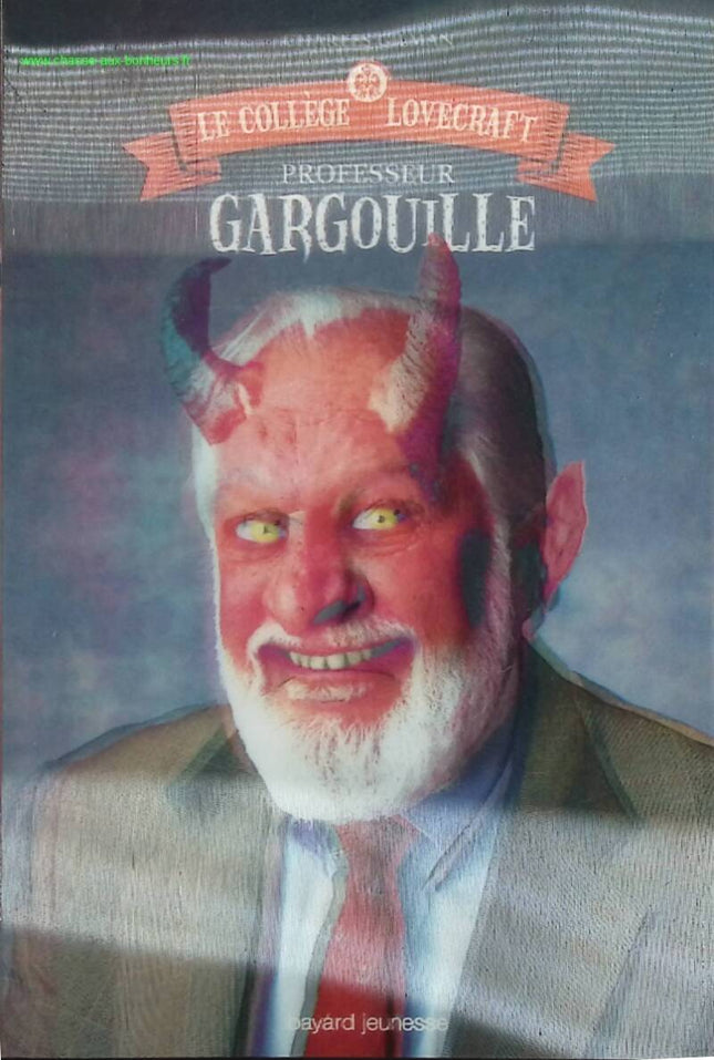 Le collège Lovecraft, Tome 01 - Professeur Gargouille - Charles Gilman - livre