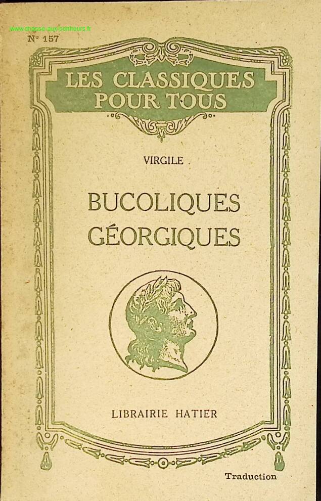 Bucoliques Géorgiques - Virgile - livre