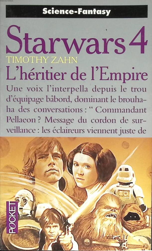 Starwars, tome 4 - L'Héritier de l'empire - Timothy Zahn - 1996 - livre