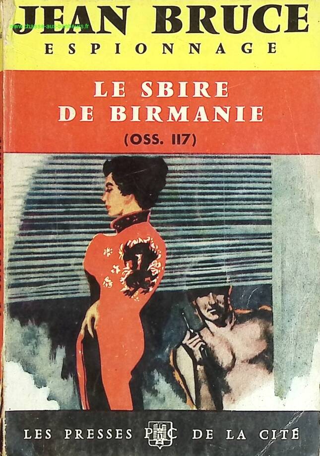 Der burmesische Handlanger OSS 117 - Jean Bruce - Buch