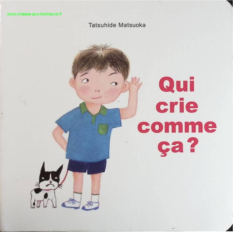 Qui crie comme ça - Tatsuhide Matsuoka - livre