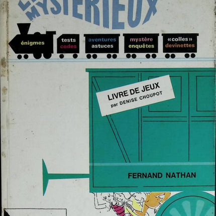 Le wagon mystérieux - Fernand Nathan - 1966 - livre