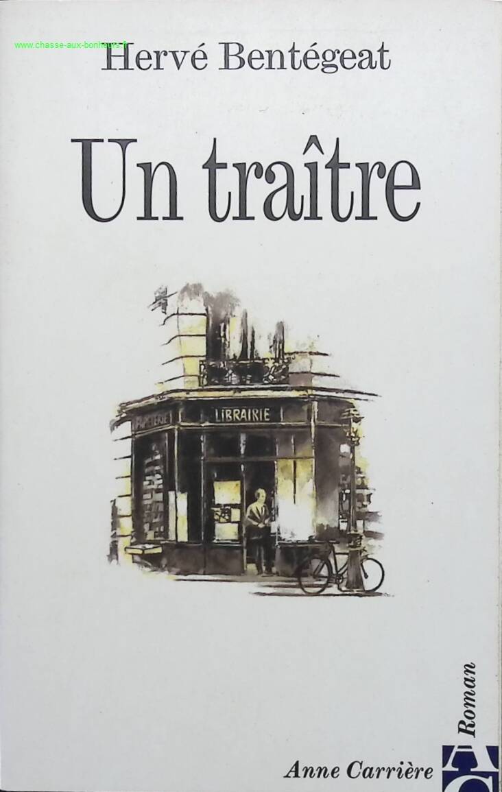 A Traitor - Hervé Bentegeat - book